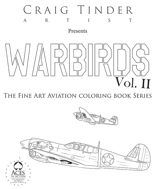 Warbirds Coloring Book - Volume II: The Fine Art Aviation Collection-Gifts & Apparel-Aces In Action: The Workshop of Artist Craig Tinder