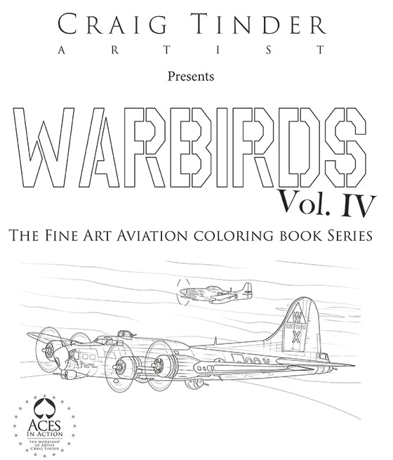 Warbirds Coloring Book - Volume IV: The Fine Art Aviation Collection-Gifts & Apparel-Aces In Action: The Workshop of Artist Craig Tinder