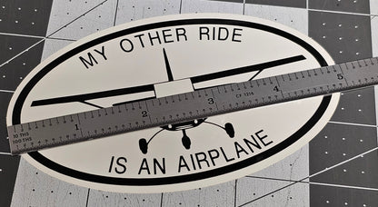 My Other Ride is an Airplane Vinyl Aircraft Vehicle Sticker/Decal