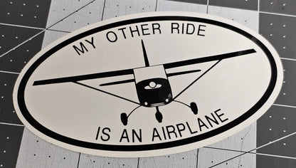 My Other Ride is an Airplane Vinyl Aircraft Vehicle Sticker/Decal