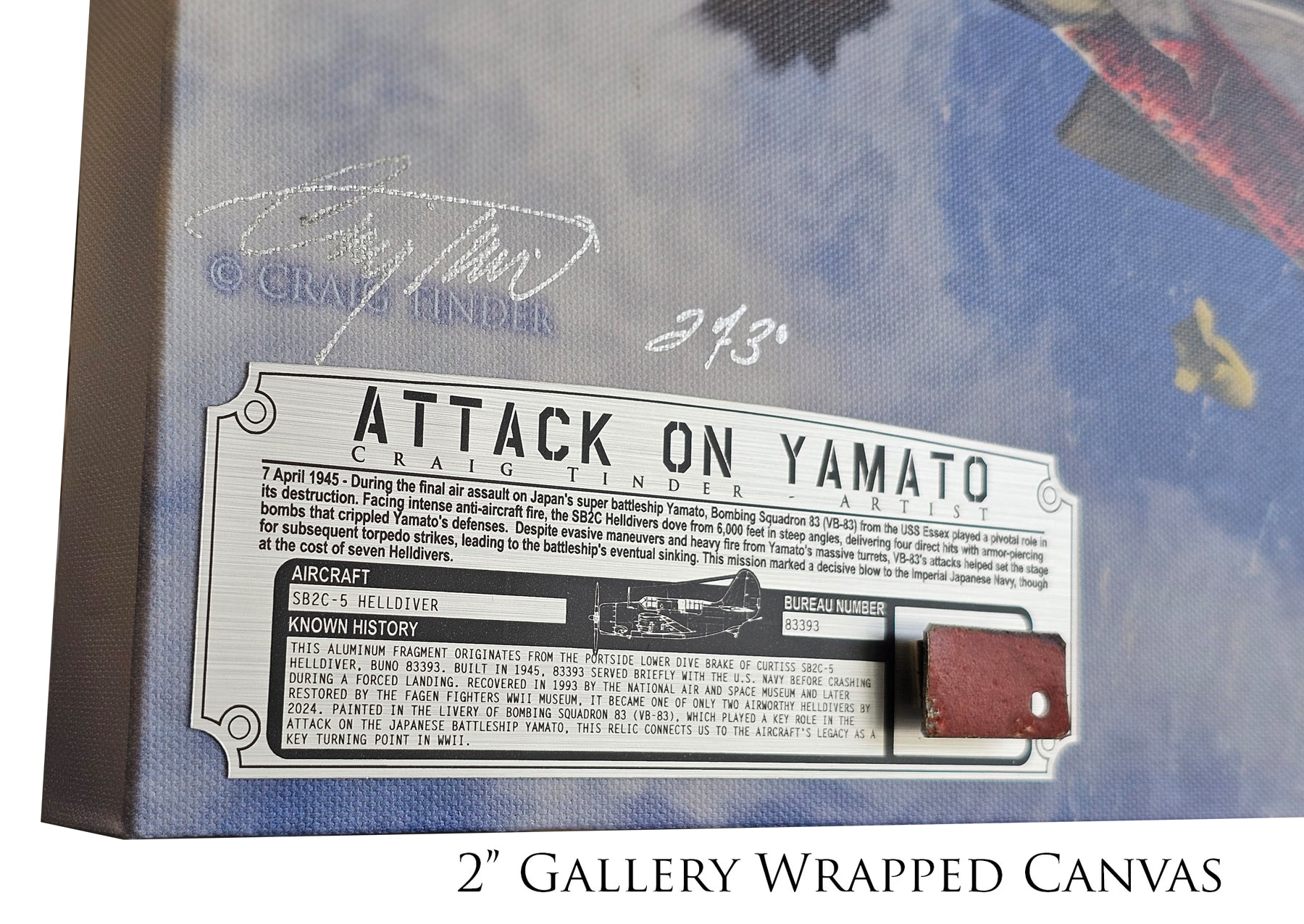 The Attack on Yamato - SB2C Helldiver Canvas | INCLUDES: Dive Brake Fragment