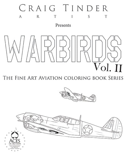 Warbirds Coloring Book - Volume II: The Fine Art Aviation Collection-Gifts & Apparel-Aces In Action: The Workshop of Artist Craig Tinder